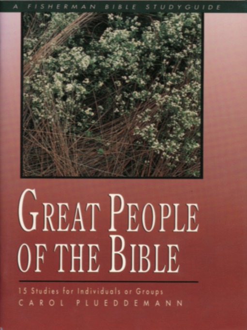 Title details for Great People of the Bible by Carol Plueddemann - Available